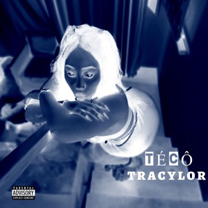 TracyLor - Técô -