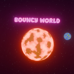 Bouncy World