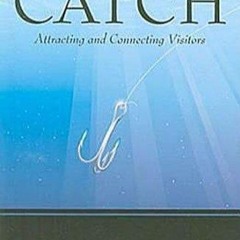 ✔Audiobook⚡️ Catch: Attracting and Connecting Visitors (Go Fish!)