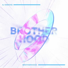 Brotherhood - AJ Simons