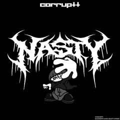 Corruptt - Basement Gang (Nasty Special) [ 500 FOLLOWERS FREEBIE ! ]<3