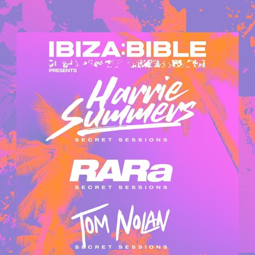 Harrie Summers b2b RARa b2b Tom Nolan - Live from Bora Bora Ibiza 06.07.21