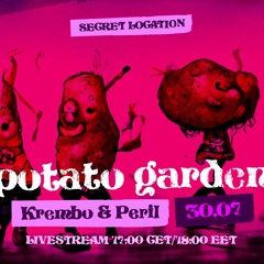 The Uncontrollable Urge To Dance 033: Potato Garden 2022 (30.07.2022)