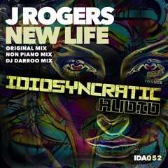 J Rogers - New Life ( Original Mix )