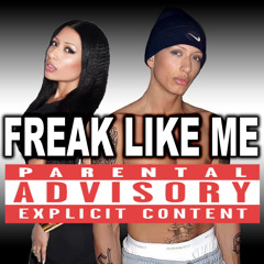 FREAK LIKE ME (prod. So Drove & DJ Paypal)