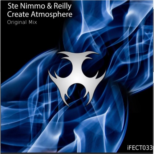 Ste Nimmo & Reilly -Create Atmosphere (sample)