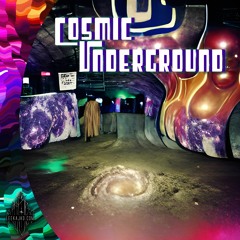 Cosmic Underground