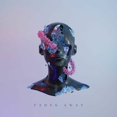 Fades Away (Avicii)
