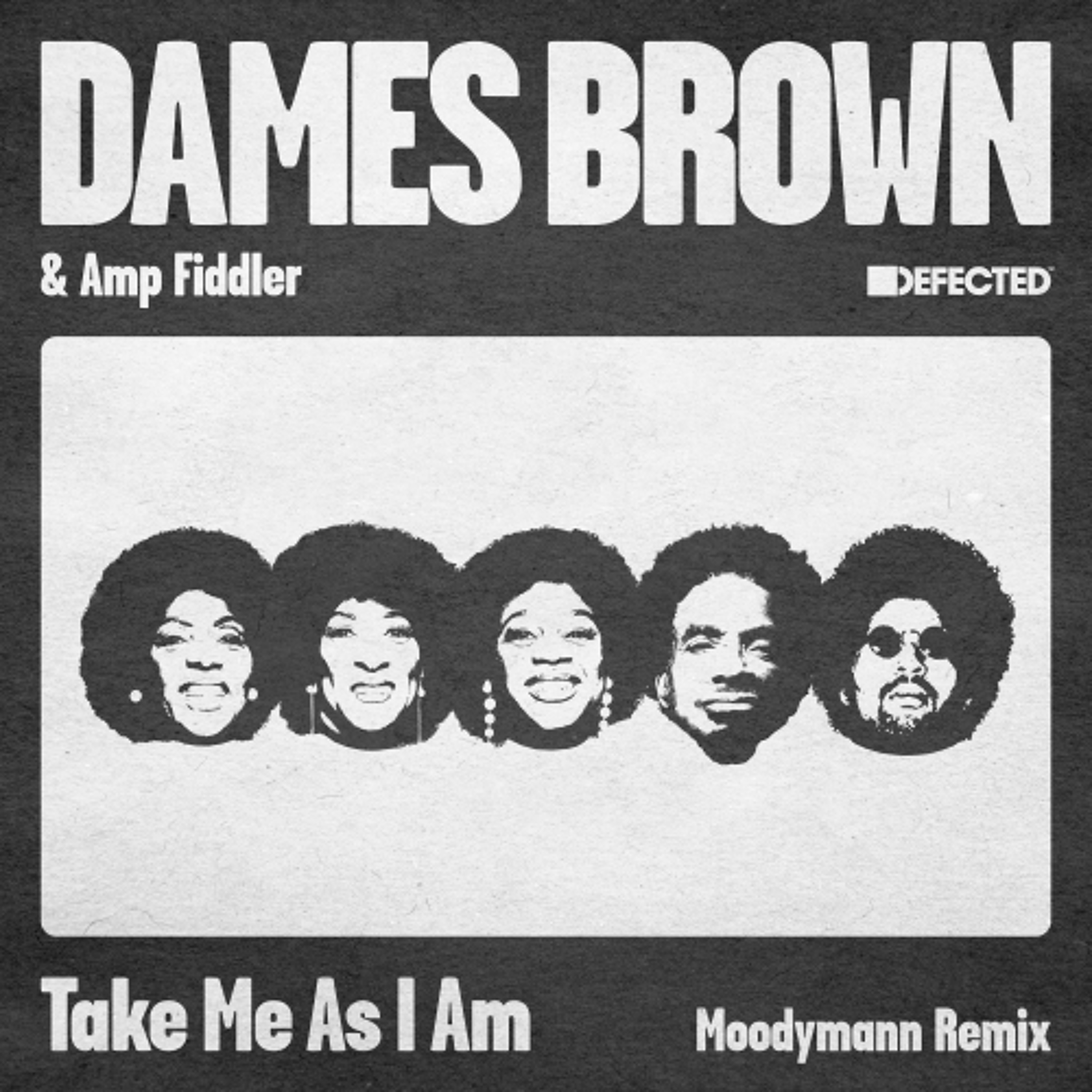 Dames Brown - Take Me As I Am (Moodymann Remix) episode artwork
