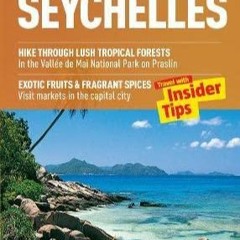 $PDF$/READ/DOWNLOAD Seychelles Marco Polo Guide (Marco Polo Guides)