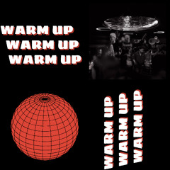 Warm Up