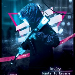 Daniele Ippolito - Dr.One Wants To Escape