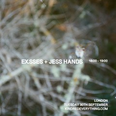 EX.SSES + JESS HANDS 30.9.25