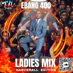EGANG 2024 DANCEHALL LADIES MIX