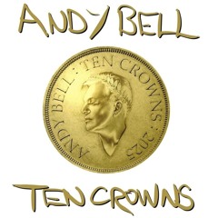 Andy Bell 10 Crowns Mix