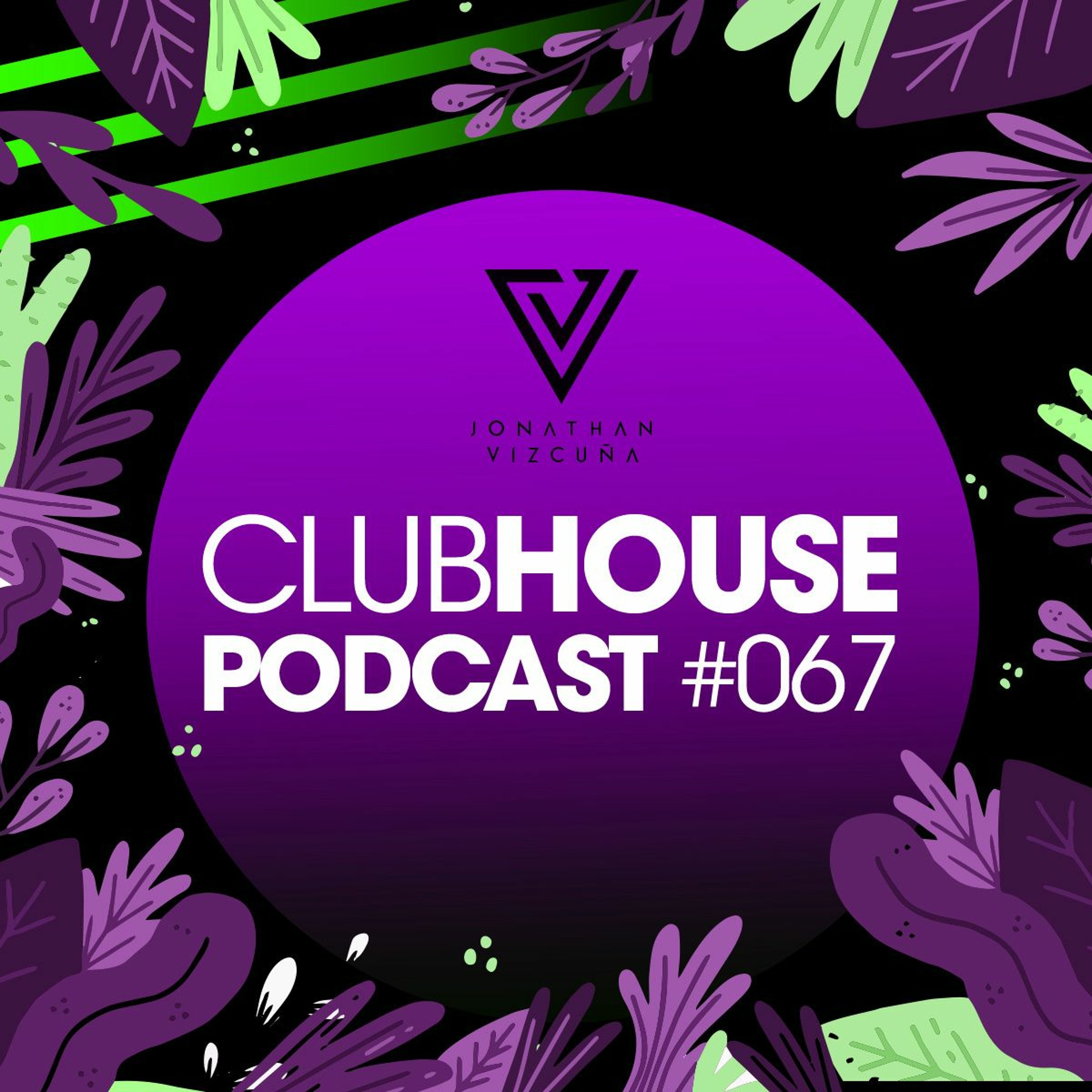 ClubHouse Podcast #067 episode artwork