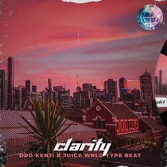 [FREE] Dro Kenji x Juice WRLD Type Beat 2021 - "Clarity"