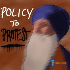 46 - Policy to Protest: A Deeper Dive into the Kisaan Movement