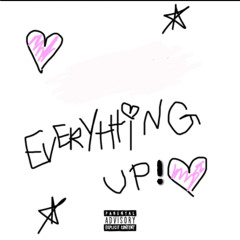 everything up! feat. j2