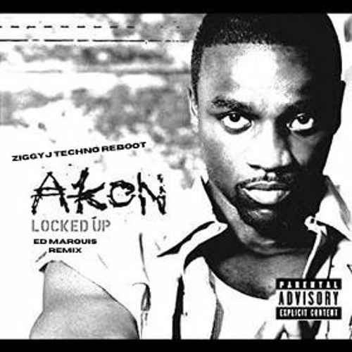 Akon - Locked Up | Ed Marquis Remix (ZiggyJ Techno Reboot) FREE DOWNLOAD