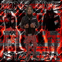 230 Starter x C-Dub - Run Down #LongLiveStarter