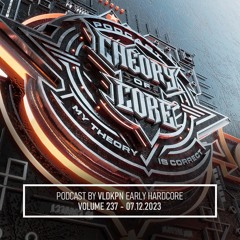 VLDKPN - Theory of Core Podcast, Vol. 237