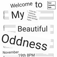 2022 - 11 - 19 Welcome To 'My Beautiful Oddness' - Guinneissik