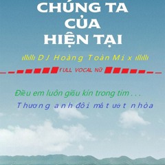 NST - Full Vocal Nữ 2021 - Điều Em Luôn Giấu Kín Trong Tim - Hoàng Toàn Mix