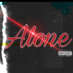 Alone. (prod. codax)