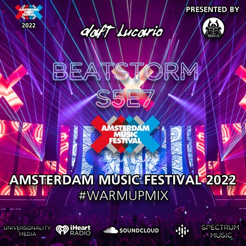 Daft Lucario — Beatstorm S5E7 (Amsterdam Music Festival 2022 Warmup Mix)