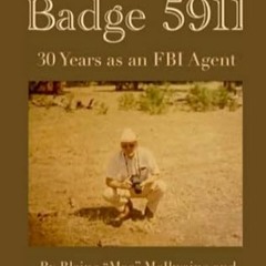 EPUB [eBook] Badge 5911 30 Years as an FBI Agent