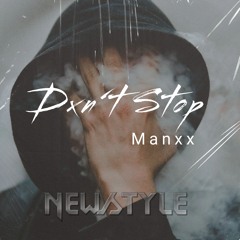 Manxx - Dxn´t Stop (PREVIA)