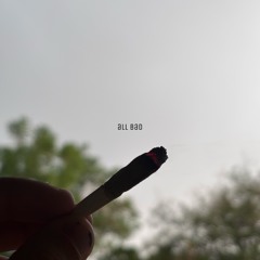 all bad (prod: fiftyzeroes)