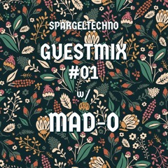Spargeltechno Guestmix #01 w/ MAD-O