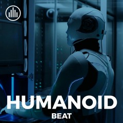 My "Humanoid” Beat | Hip Hop instrumental | Boom Bap | Rap Beat 2022 | Beat By D5E