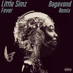 Little Simz - Fever (Bagavond Remix) Free DL