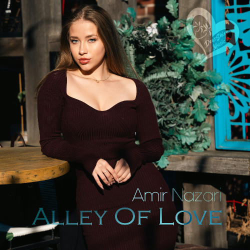 Amir Nazari - Alley Of Love