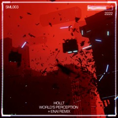 Hollt - World's Perception (Enai Remix) [Simulate Recordings]
