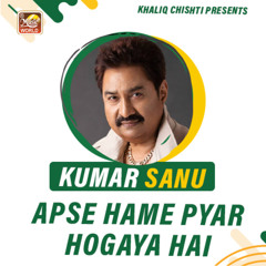 Apse Hame Pyar Hogaya Hai