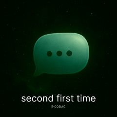 Second First Time