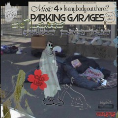 MUSIC FOR PARKING GARAGES, VOL 3: IS ANYBODY OUT THERE? by Nuno Patricio