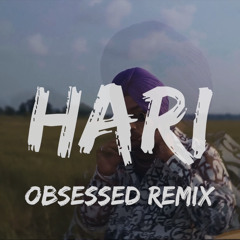 HARI x RIAR - Obsessed Remix