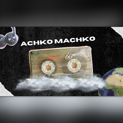 Achko Machko (V-EDIT)