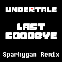 Last Goodbye [Late 10th Anniversary Remix] (+FLP)