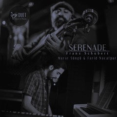 Serenade Schubert - Cello & Piano