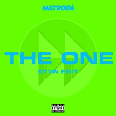The One Matroda (St3w Edit)