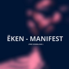 Ëken - Manifest