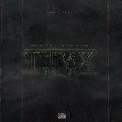 Northside Mally + Tony Shhnow ⊷ Thrax Pack (prod. SenseiATL)