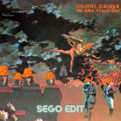 Colonel Bagshot - Six Day War (Sego Edit)