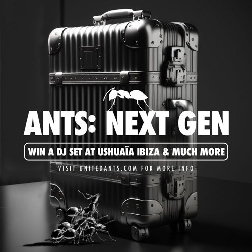 ANTS: NEXT GEN - Mix by Enrico Chirchiello